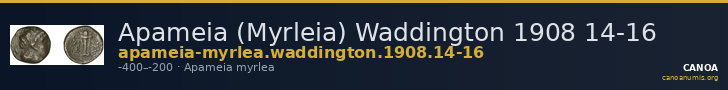 Apameia (Myrleia) Waddington 1908 14-16 — CANOA