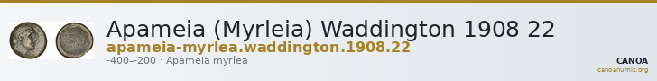 Apameia (Myrleia) Waddington 1908 22 — CANOA