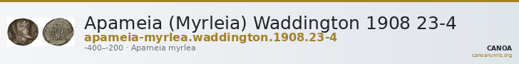 Apameia (Myrleia) Waddington 1908 23-4 — CANOA
