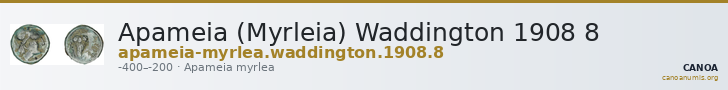 Apameia (Myrleia) Waddington 1908 8 — CANOA