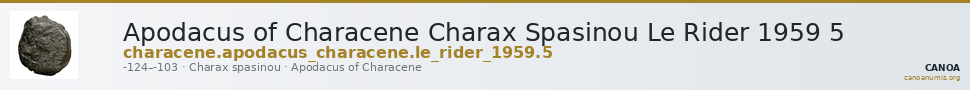 Apodacus of Characene Charax Spasinou Le Rider 1959 5 — CANOA