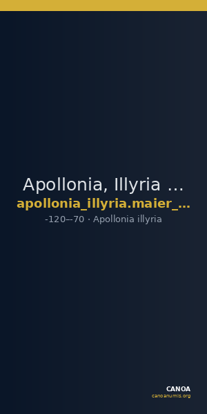 Apollonia, Illyria Maier 1907 117-119 — CANOA