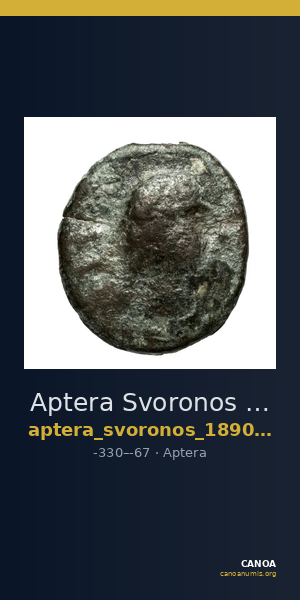 Aptera Svoronos 1890 (1972) 48-50 — CANOA