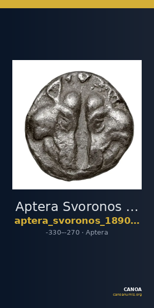 Aptera Svoronos 1890 (1972) 6-7 — CANOA