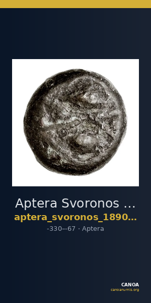Aptera Svoronos 1890 (1972) 63 — CANOA