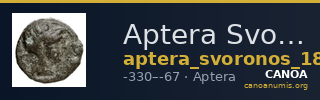Aptera Svoronos 1890 (1972) 8-10, 21 — CANOA