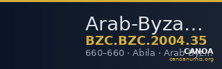 Arab-Byzantine Authority — Fals (Abila, 660) — CANOA