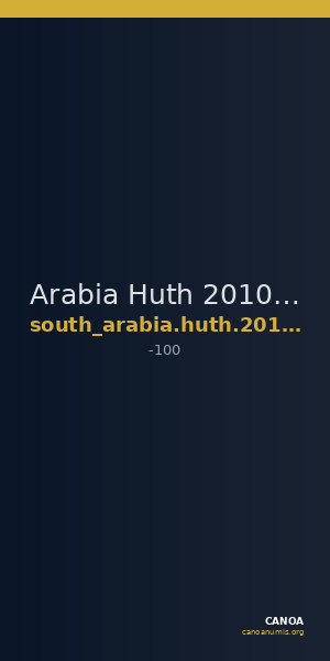 Arabia Huth 2010a 9 — CANOA
