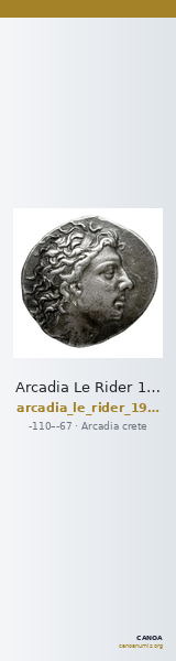 Arcadia Le Rider 1966 p. 289, n° 1-2 (pl. XXXVII, 3 et XLII, 8) — CANOA
