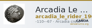 Arcadia Le Rider 1966 p. 289, n° 1-2 (pl. XXXVII, 3 et XLII, 8) — CANOA