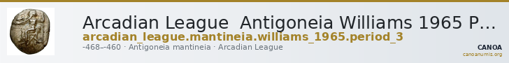 Arcadian League  Antigoneia Williams 1965 Period III — CANOA