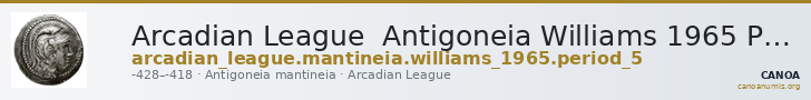 Arcadian League  Antigoneia Williams 1965 Period V — CANOA