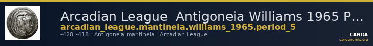 Arcadian League  Antigoneia Williams 1965 Period V — CANOA
