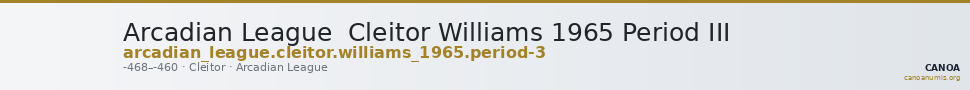 Arcadian League  Cleitor Williams 1965 Period III — CANOA