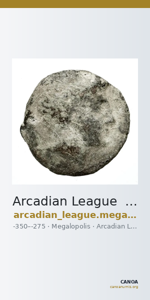 Arcadian League  Megalopolis BMC Arcadia 55-61 — CANOA