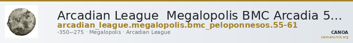 Arcadian League  Megalopolis BMC Arcadia 55-61 — CANOA