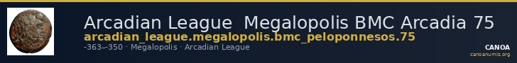 Arcadian League  Megalopolis BMC Arcadia 75 — CANOA