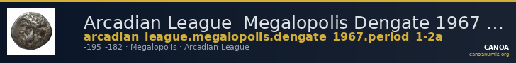 Arcadian League  Megalopolis Dengate 1967 Period I-IIa — CANOA