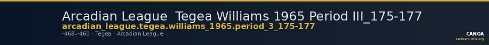 Arcadian League  Tegea Williams 1965 Period III_175-177 — CANOA