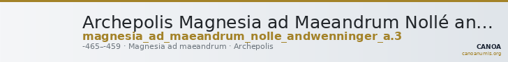 Archepolis Magnesia ad Maeandrum Nollé and Wenninger 1998 A. 3 — CANOA