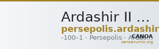 Ardashir II of Persis Persepolis Klose and Müseler 2008 4, 9-16 — CANOA