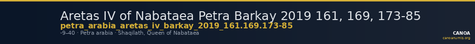 Aretas IV of Nabataea Petra Barkay 2019 161, 169, 173-85 — CANOA