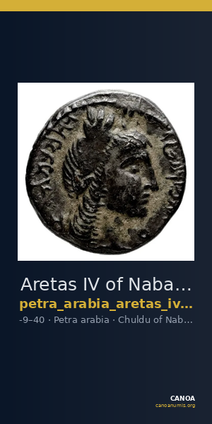Aretas IV of Nabataea Petra Barkay 2019 86,130-1, 139-46 — CANOA