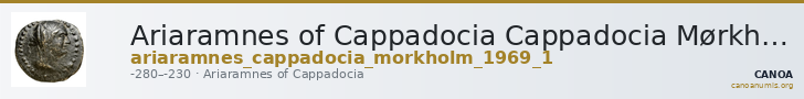Ariaramnes of Cappadocia Cappadocia Mørkholm 1969 1 — CANOA