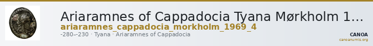 Ariaramnes of Cappadocia Tyana Mørkholm 1969 4 — CANOA