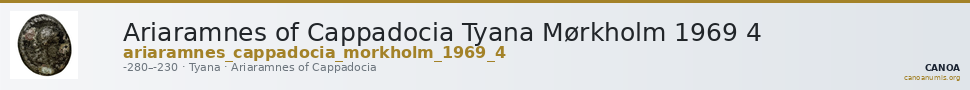 Ariaramnes of Cappadocia Tyana Mørkholm 1969 4 — CANOA