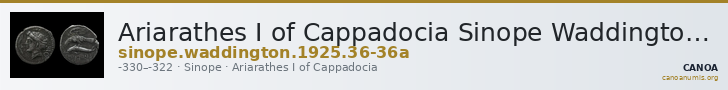 Ariarathes I of Cappadocia Sinope Waddington 1925 36-36a — CANOA