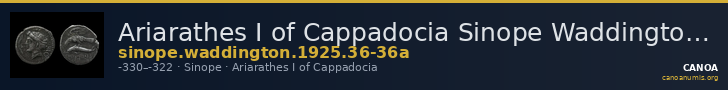 Ariarathes I of Cappadocia Sinope Waddington 1925 36-36a — CANOA