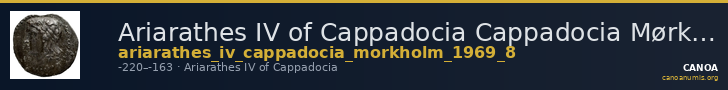 Ariarathes IV of Cappadocia Cappadocia Mørkholm 1969 8 — CANOA