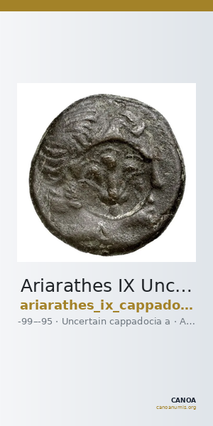 Ariarathes IX Uncertain Cappadocian Royal mint A Mørkholm 1968 pp. 245-8, 1-9 — CANOA