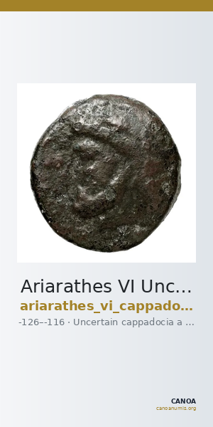 Ariarathes VI Uncertain Cappadocian Royal mint A Mørkholm 1978 A.1-9 — CANOA
