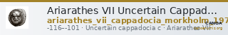 Ariarathes VII Uncertain Cappadocian Royal mint C Mørkholm 1978 C.1-3 — CANOA