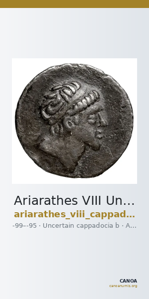 Ariarathes VIII Uncertain Cappadocian Royal mint B Mørkholm 1975 B.1, 5-6 — CANOA