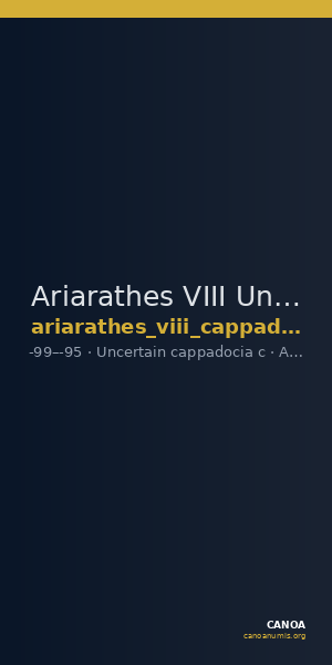 Ariarathes VIII Uncertain Cappadocian Royal mint C Mørkholm 1975 C.1-4 — CANOA