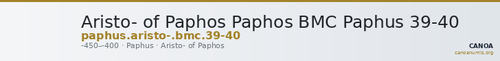 Aristo- of Paphos Paphos BMC Paphus 39-40 — CANOA