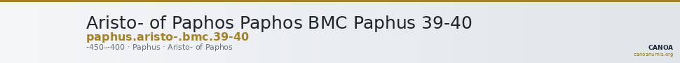Aristo- of Paphos Paphos BMC Paphus 39-40 — CANOA