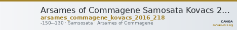 Arsames of Commagene Samosata Kovacs 2016 218 — CANOA