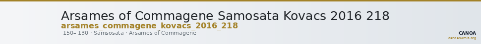 Arsames of Commagene Samosata Kovacs 2016 218 — CANOA