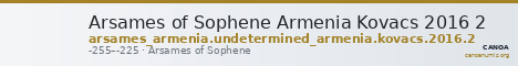 Arsames of Sophene Armenia Kovacs 2016 2 — CANOA