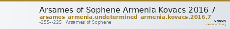 Arsames of Sophene Armenia Kovacs 2016 7 — CANOA