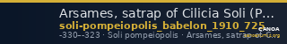 Arsames, satrap of Cilicia Soli (Pompeiopolis) Babelon 1910 725 — CANOA