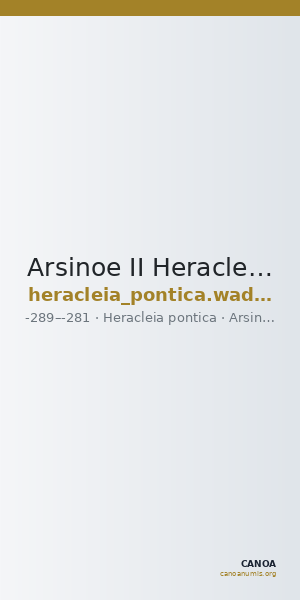 Arsinoe II Heracleia Pontica Waddington 1908 46 — CANOA