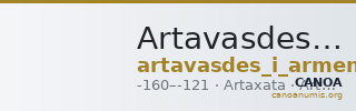 Artavasdes I of Armenia Artaxata Kovacs 2016 50 — CANOA
