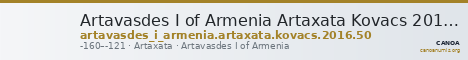 Artavasdes I of Armenia Artaxata Kovacs 2016 50 — CANOA