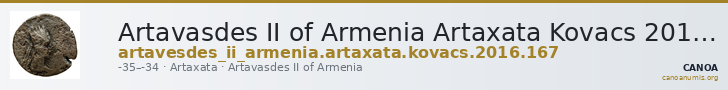 Artavasdes II of Armenia Artaxata Kovacs 2016 167 — CANOA