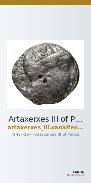 Artaxerxes III of Persia Egypt van Alfen 2002 V "Artaxerxes" — CANOA
